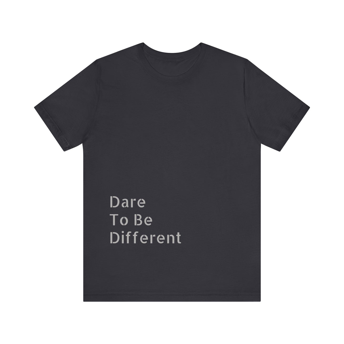 Inspirational Unisex "Dare To Be Different" soft graphic cotton t-shirt