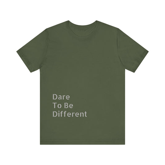 Inspirational Unisex "Dare To Be Different" soft graphic cotton t-shirt